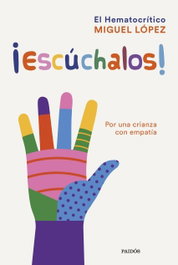 ¡Escúchalos!, Miguel López, El Hematocrítico - PAIDOS