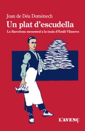 L'AVENÇ, Un plat d'escudella, Joan de Déu Domènech - L'AVENÇ