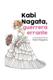 Kabi Nagata, Guerrera Errante