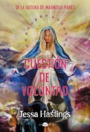 Cuestión de voluntad, Jessa Hastings - CONTRALUZ EDITORIAL