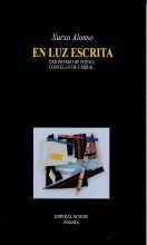 EN LUZ ESCRITA, Xurxo Alonso - ESPIRAL MAIOR, S.L.