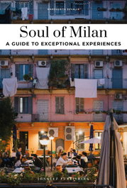 JONGLEZ, Soul of Milan (2025) A guide to exceptional experiences
