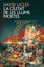 La ciutat de les llums mortes, David Uclés - DESTINO (CATALAN)