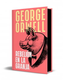 Rebelión en la granja, George Orwell - DEBOLSILLO