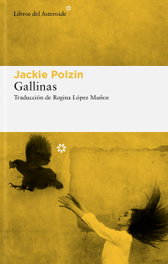 Gallinas, Jackie Polzin - LIBROS DEL ASTEROIDE
