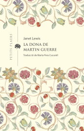 La dona d'en martin guerre, Janet Lewis - VIENA