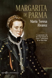Margarita de Parma, María Teresa Alvarez - LA ESFERA DE LOS LIBROS