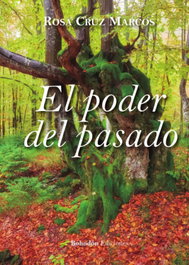 El poder del pasado, Rosa Cruz Marcos - Bohodon