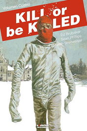 Kill Or Be Killed 04 (Comic)