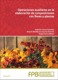 PARANINFO, Operaciones auxiliares elaboración composiciones flores y plantas - VV.AA.