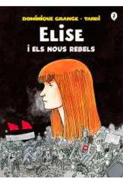 Penguin Random House Grupo Editorial, S.A.U. Elise I Els Nous Rebels
