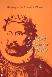 O mito de Camões em Itália, Henrique De Almeida Haves - EDIÇOES COLIBRI