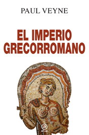 El imperio grecorromano, Paul Veyne - AKAL
