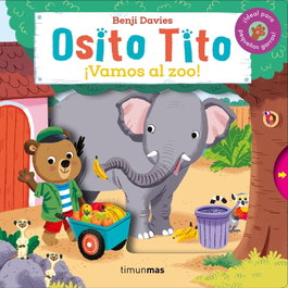Timun Mas, ¡Vamos al Zoo! - Benji Davies