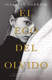 El eco del olvido, Isabelle Parrish - STEFANO