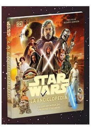Penguin Random House Grupo Editorial, S.A.U. Star Wars La Enciclopedia - La Guía Definitiva del Universo Star Wars