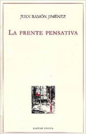 LINTEO La frente pensativa, Juan Ramón Jiménez - LINTEO