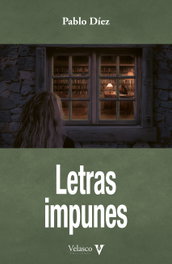 Letras impunes, Pablo Díez - VELASCO EDICIONES