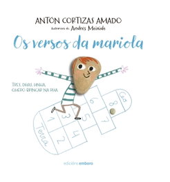 Os versos da Mariola, Anton Cortizas - Embora