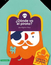 ¿Dónde va el pirata?, Leo Righini-Fleur - TRAMUNTANA