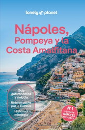 GEOPLANETA, Nápoles, Pompeya y la Costa Amalfitana, Abigail Blasi - GEOPLANETA