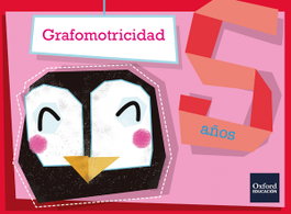 OXFORD UNIVERSITY PRESS, Grafomotricidad 5 años. Cuaderno de ejercicios - VV.AA.