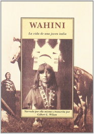 Wahini, Gilbert Livingstone Wilson - OLAÑETA, JOSE J.DE