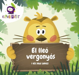 MONTENA, EL LLEÓ VERGONYOS I ELS SEUS AMICS - El Pot Petit