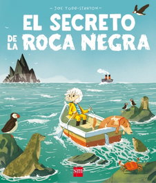 El secreto de la roca negra, Joe Todd-Stanton - SM
