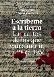 Escríbeme a la tierra, Jesús Vicente Aguirre González - LOS ACIERTOS