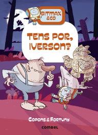 Tens por, Iverson?, Jaume Copons Ramon - COMBEL