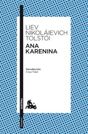 Ana Karenina, Liev N. Tolstói - ESPASA CALPE
