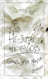 He jugat amb els llops, Gabriel Janer i Manila - LA GALERA