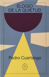 Elogio de la quietud, Pedro Cuartango - CIRCULO DE TIZA