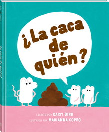 ¿La caca de quién?, Daisy Bird - ANDANA