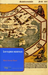 Los viajeros medievales, María Serena Mazzi - ANTONIO MACHADO EDITORIAL
