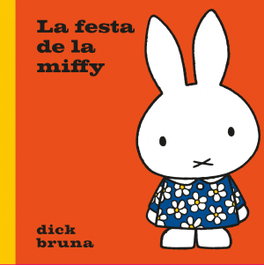COCO BOOKS, La festa de la Miffy, Dick Bruna