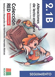 ICCE Publicaciones, Alteraciones Lectoescritura 2.1 B Red Seguimiento - ICCE Publicaciones