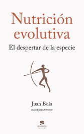 ALIENTA Nutrición evolutiva, Juan Bola - ALIENTA