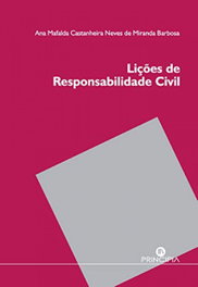 Lições de responsabilidade civil, Ana Mafalda Miranda Barbosa - PRINCIPIA
