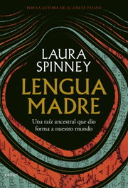 Lengua madre, Laura Spinney - CRITICA
