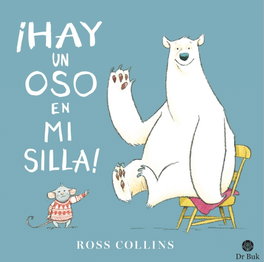 DR. BUK, ¡Hay un oso en mi silla! - DR. BUK