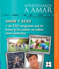CEPE, AMOR Y SEXO.+DE 100 PREGUNTAS...APRENDAMOS A AMAR - VV.AA.