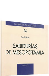 VERBO DIVINO, Sabidurias Mesopotamia (Documentos en torno a Biblia)