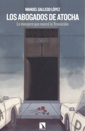 CATARATA, LOS ABOGADOS DE ATOCHA, Manuel Gallego López - CATARATA