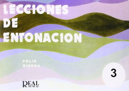 REAL MUSICAL LECCIONES DE ENTONACIÓN 3