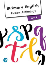 PEARSON-PRENTICE HALL IP ENGLISH ANTHOLOGY Y6 FICTION