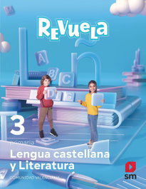 SM, Lengua Castellana 3r. Primaria Revuela - Valencia 2022