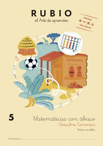 Cuaderno Rubio A4 Matematicas Con Abaco 5 - Descubre Camerun (7-8 Años) (Set de 5) Cuaderno Rubio A4 Matematicas Con Abaco 5 - Descubre Camerun (7-8 Años) (Set de 5)
