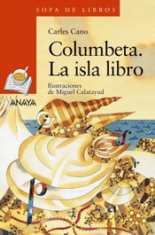 ANAYA, Columbeta, la isla libro - Carles Cano